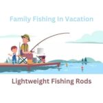 Family Fishing